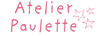 Atelier Paulette - Accueil